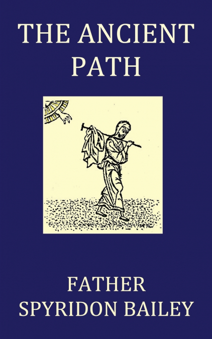 The Ancient Path