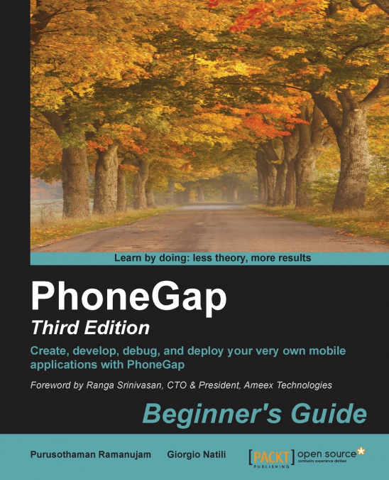 PhoneGap 3 Beginner’s Guide - Third Edition