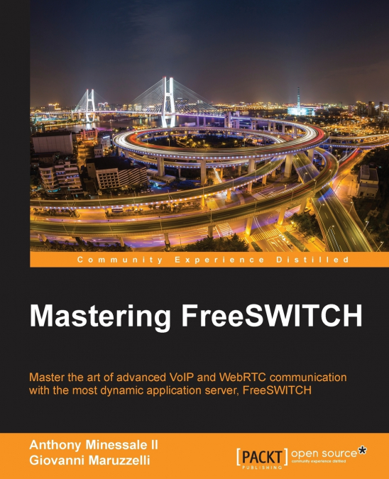 Mastering FreeSWITCH
