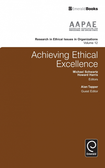 Achieving Ethical Excellence