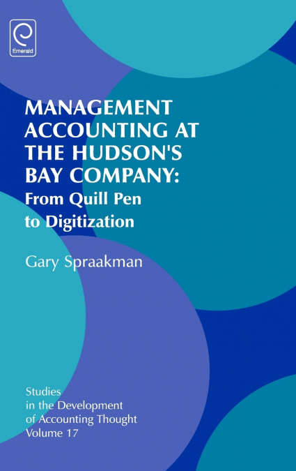 Management Accounting at the Hudson’s Bay Company
