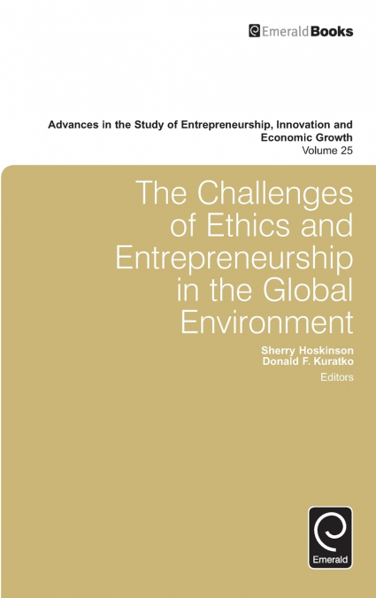 The Challenges of Ethics and Entrepreneurship in the Global Environment