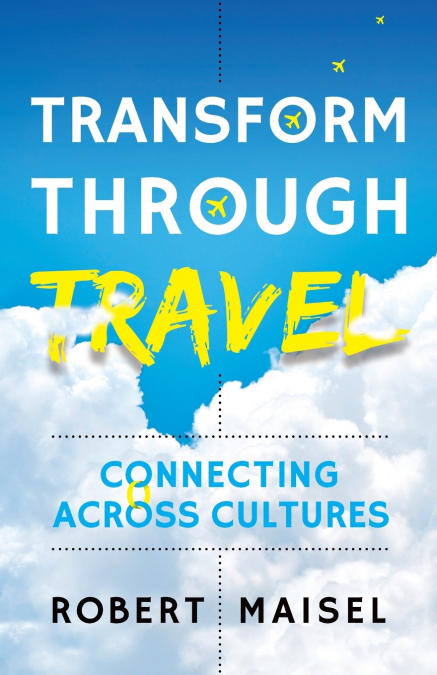 Transform Through Travel