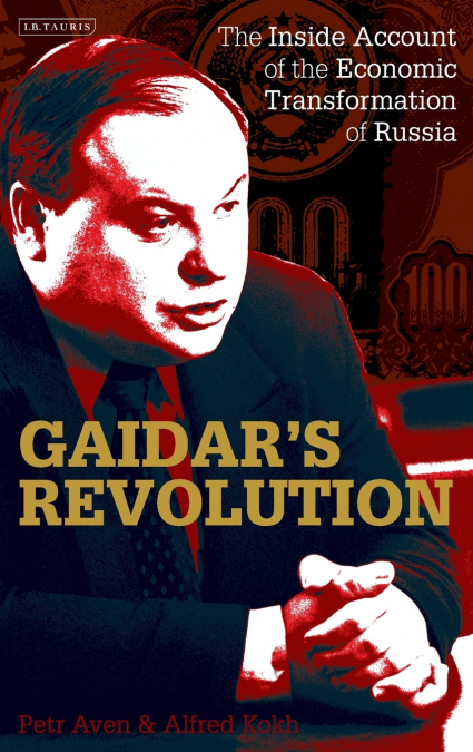Gaidar’s Revolution