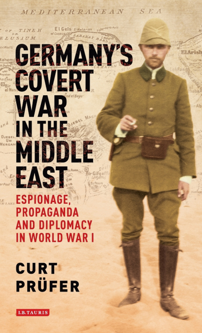 Germany’s Covert War in the Middle East