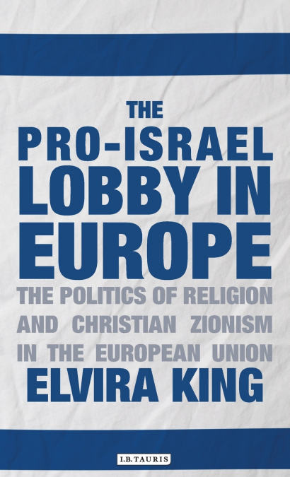The Pro-Israel Lobby in Europe