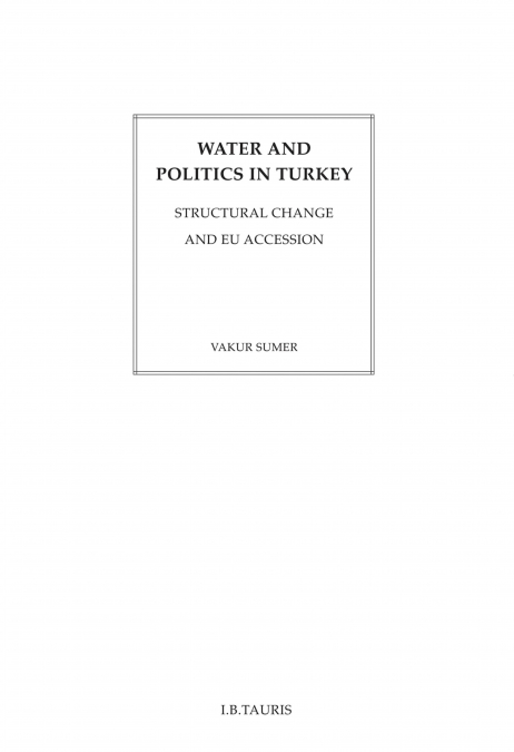 Water and Politics in Turkey