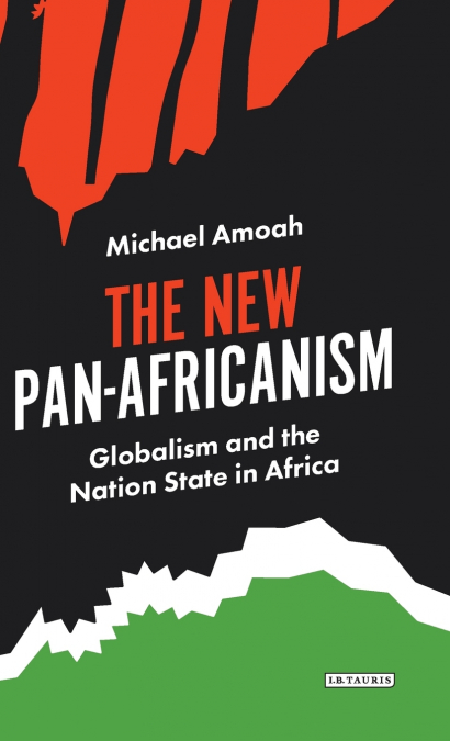 The New Pan-Africanism