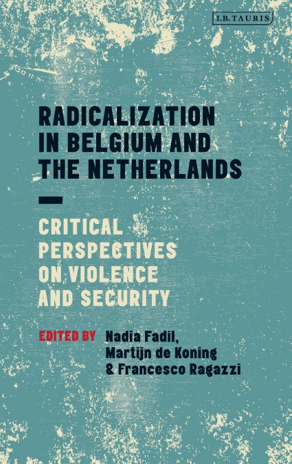 Radicalization in Belgium and the Netherlands