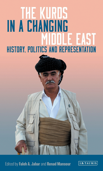 The Kurds in a Changing Middle East