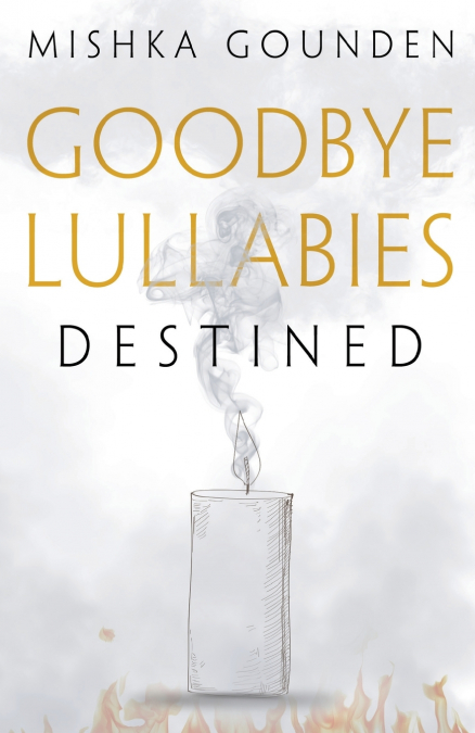 Goodbye Lullabies - Destined