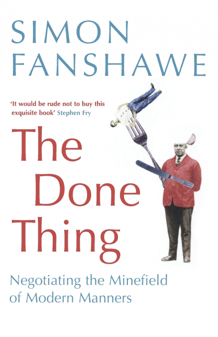The Done Thing