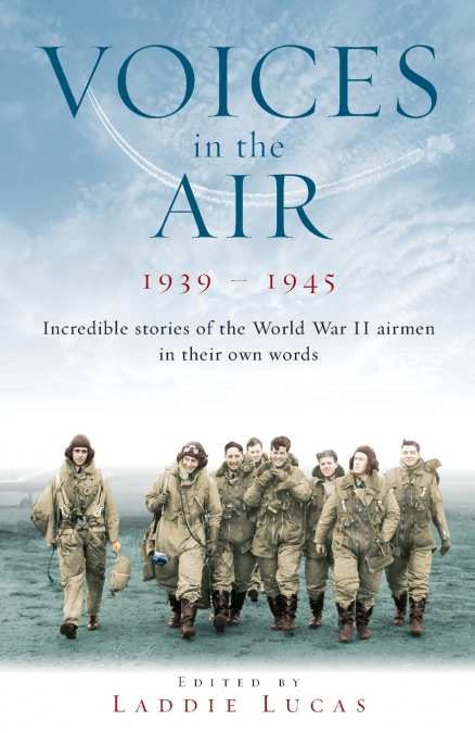 Voices In The Air 1939-1945