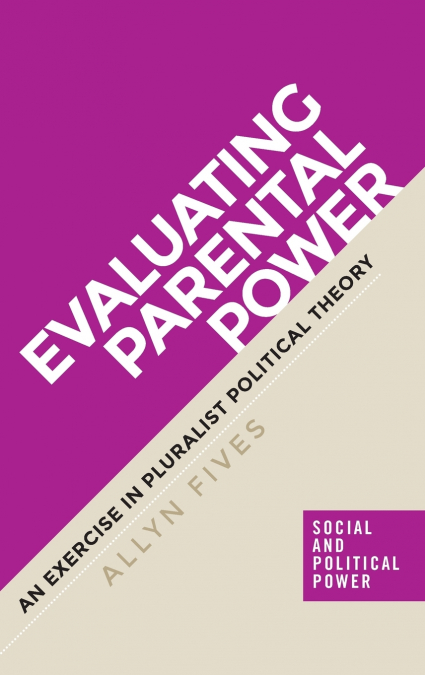 Evaluating parental power