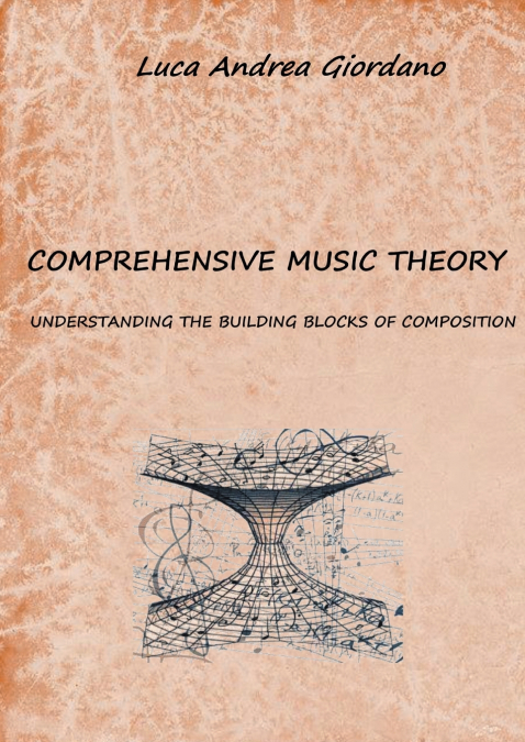 Comprehensive music theory