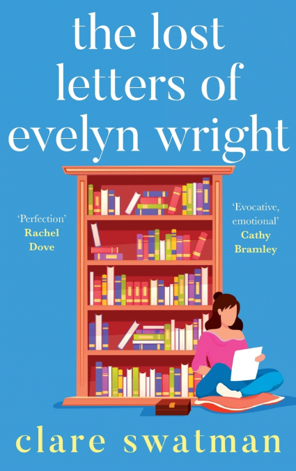 The Lost Letters of Evelyn Wright