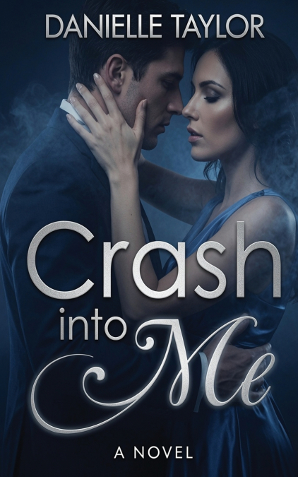 Crash into Me
