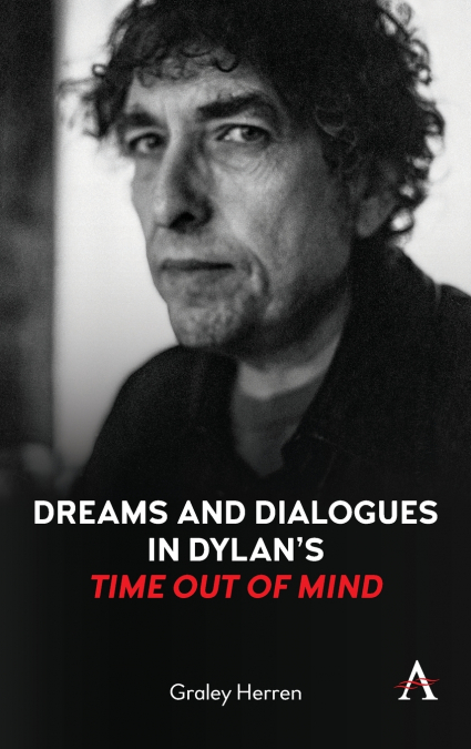 Dreams and Dialogues in Dylan’s 'Time Out of Mind'