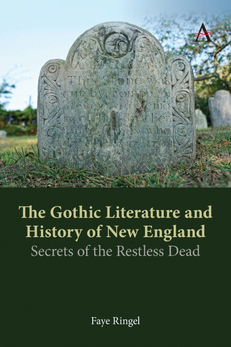 The Gothic Literature and History of New England