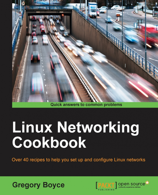 Linux Networking Cookbook