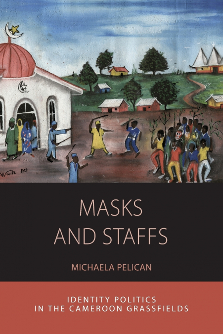 Masks and Staffs