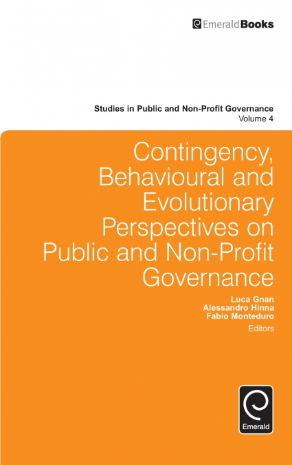 Contingency, Behavioural and Evolutionary Perspectives on Public and Non-Profit Governance