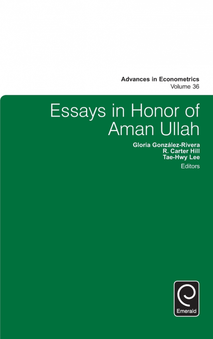 Essays in Honor of Aman Ullah