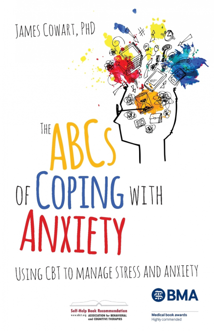 The ABCs of coping with anxiety