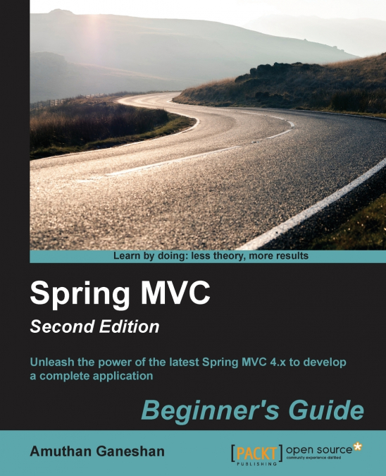 Spring MVC Beginner’s Guide - Second Edition