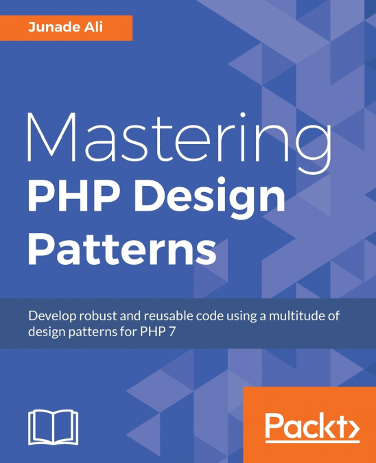 Mastering PHP Design Patterns