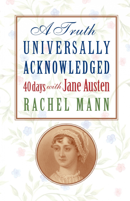 A Truth Universally Acknowledged