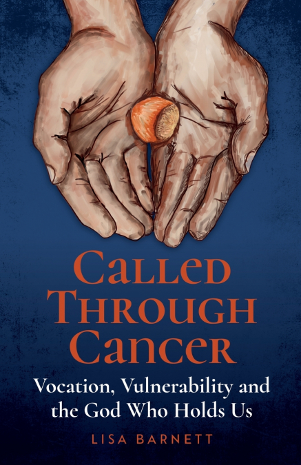 Called Through Cancer