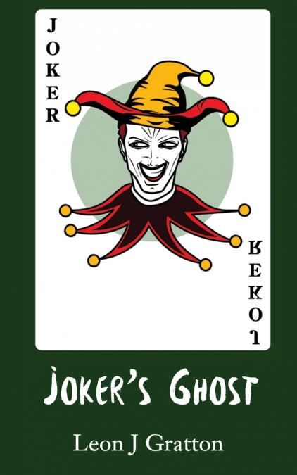 Joker’s Ghost