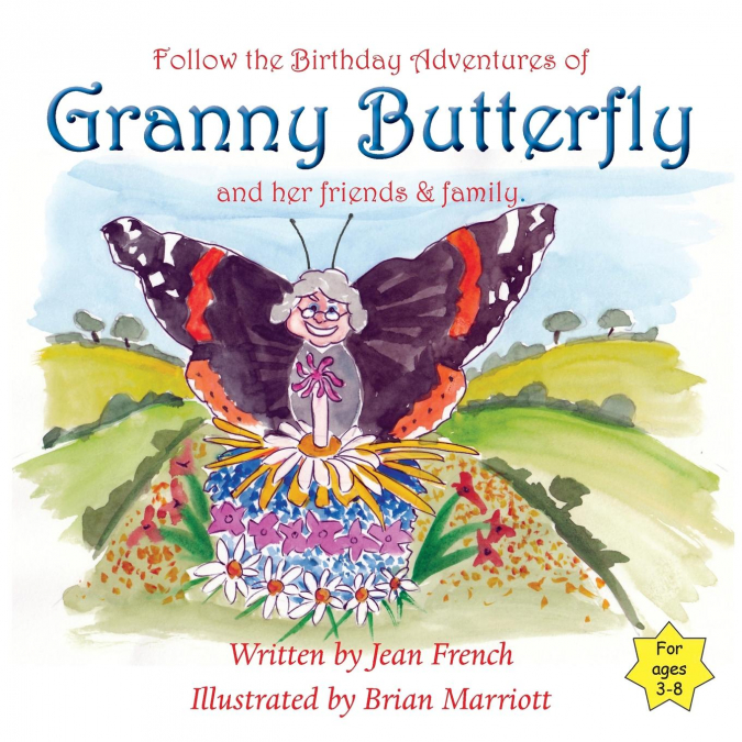 Granny Butterfly’s Birthday