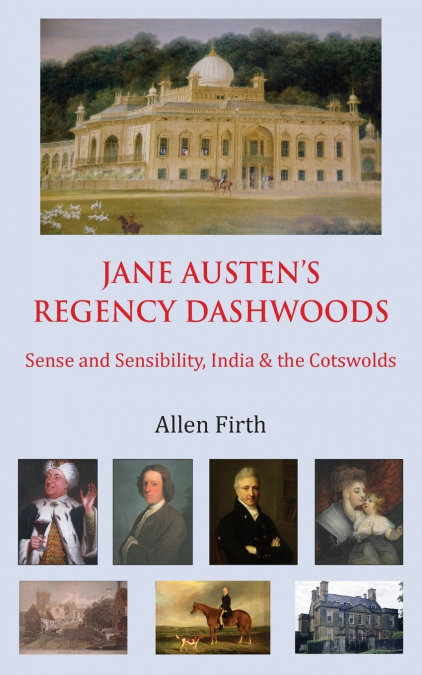Jane Austen’s Regency Dashwoods