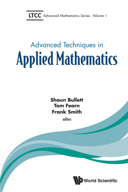 ADVANCED TECHNIQUES IN APPLIED MATHEMATICS