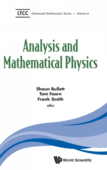 ANALYSIS AND MATHEMATICAL PHYSICS