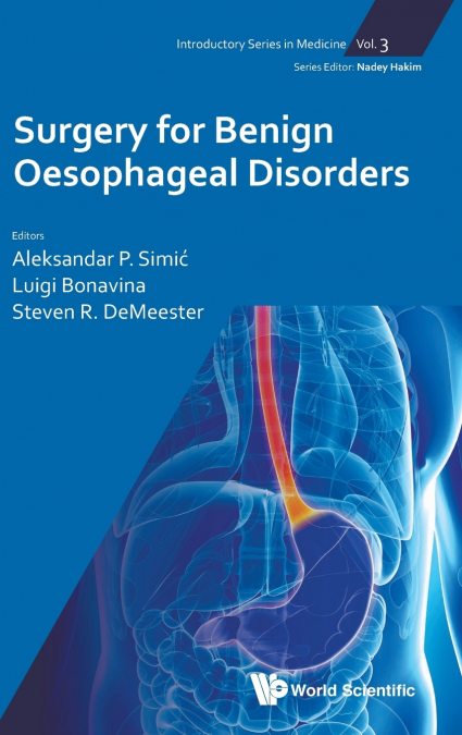 Surgery for Benign Oesophageal Disorders