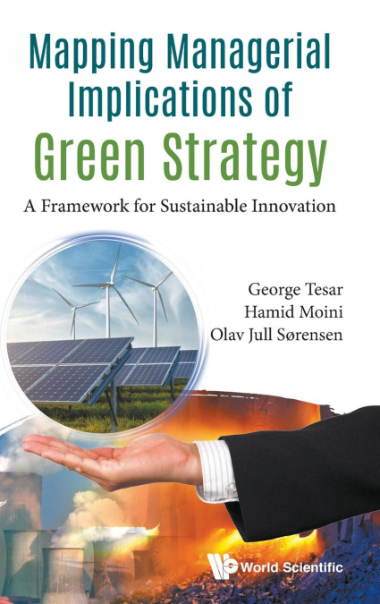 Mapping Managerial Implications of Green Strategy