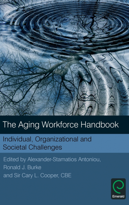 The Aging Workforce Handbook