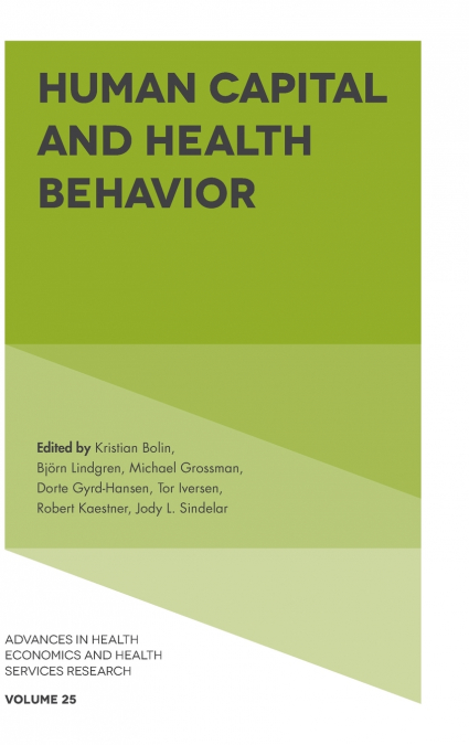 Human Capital and Health Behavior