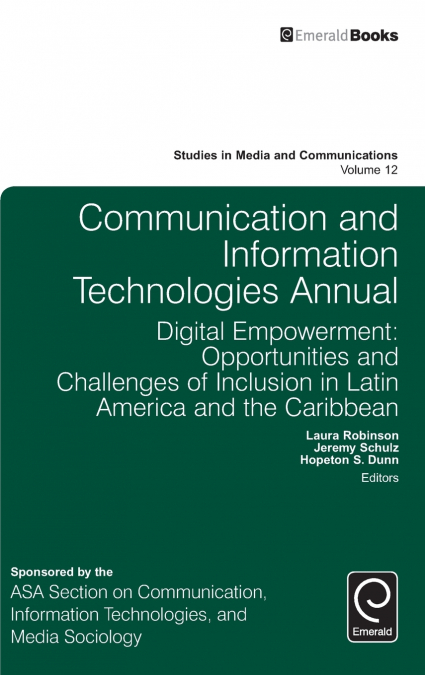 Communication and Information Technologies Annual