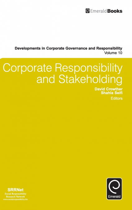 Corporate Responsibility and Stakeholding