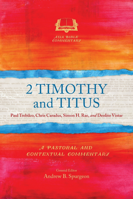 2 Timothy and Titus