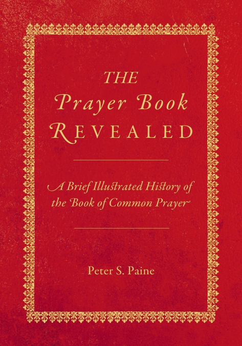 The Prayer Book Revealed
