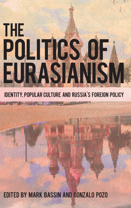 Politics of Eurasianism