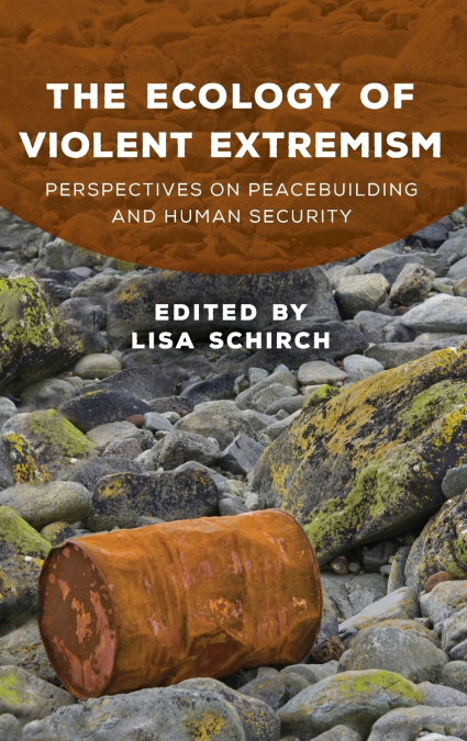Ecology of Violent Extremism