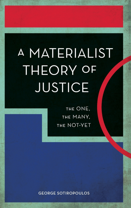 Materialist Theory of Justice