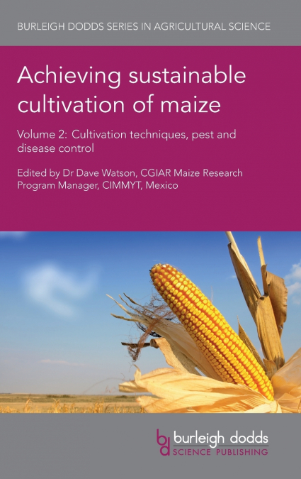 Achieving sustainable cultivation of maize Volume 2