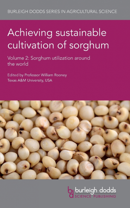 Achieving sustainable cultivation of sorghum Volume 2